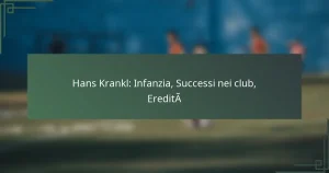 Hans Krankl: Infanzia, Successi nei club, Eredità